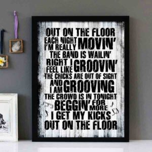 "Out On The Floor" - Dobbie Gray - Framed Lyrics Wall Art Design