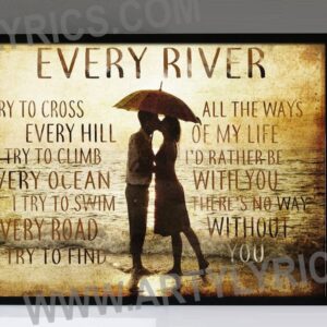 "Every River" - Runrig (Ocean Edition) - Framed Lyrics Wall Art Design