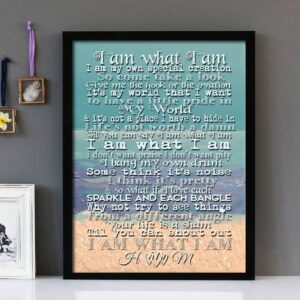 "I Am What I Am"- Gloria Gaynor - Framed Lyrics Wall Art Design