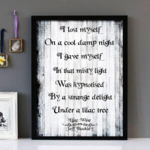 "Lilac Wine"- Jeff Buckley - Framed Lyrics Wall Art Design