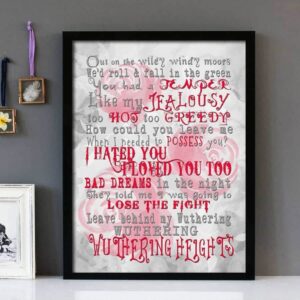 "Wuthering Heights"- Kate Bush - Framed Lyrics Wall Art Design