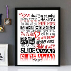"Slide Away" Oasis - Framed Lyrics Wall Art Design