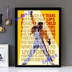 "Who Wants To Live Forever" Queen - Framed Lyrics Wall Art Design