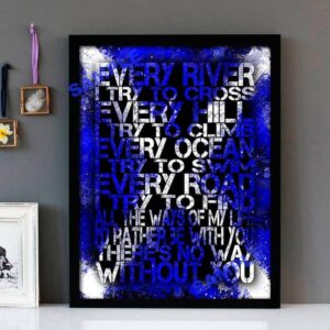 "Every River" Runrig - Framed Lyrics Wall Art Design