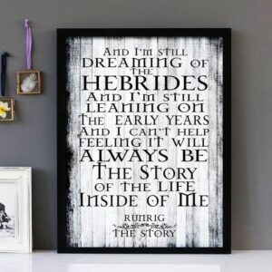 "The Story"- Runrig - Framed Lyrics Wall Art Design