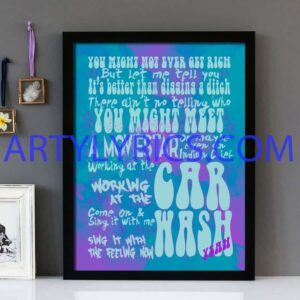 "Car Wash" Rose Royce - Framed Lyrics Wall Art Design