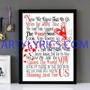 "Me And You Versus The World" Space - Framed Lyrics Wall Art Design