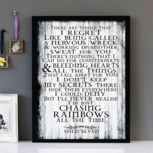 "Chasing Rainbows" By Shed Seven - Framed Lyrics Design