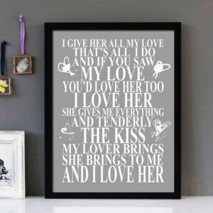 "And I Love Her" - The Beatles - Framed Lyrics Wall Art Design
