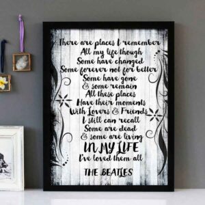 "In My Life" - The Beatles - Framed Lyrics Wall Art Design