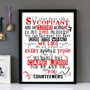 "Sycophant"- The Courteeners - Framed Lyrics Wall Art Design