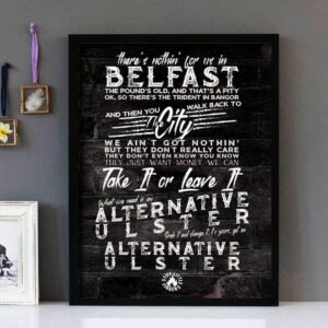 "Alternative Ulster" Version 2 - Stiff Little Fingers - Framed Lyrics Wall Art Design