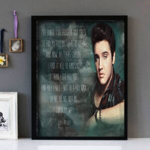 "My Way" - Elvis - Framed Lyrics Wall Art Design