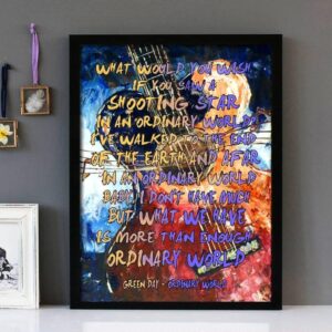 "Ordinary World"- Green Day - Framed Lyrics Wall Art Design