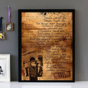 "Trouble Loves Me" - Morrissey - Framed Lyrics Wall Art Design