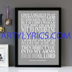 "Into My Arms" - Nick Cave - Framed Lyrics Wall Art Design