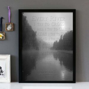 "Every River"- Runrig - Framed Lyrics Wall Art Design Misty River Edition