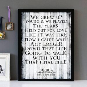 "That Final Mile" By Runrig - Framed Lyrics Design