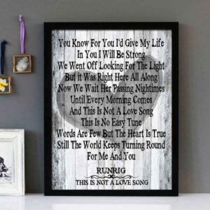 "This Is Not A Love Song" - Runrig - Framed Lyrics Wall Art Design