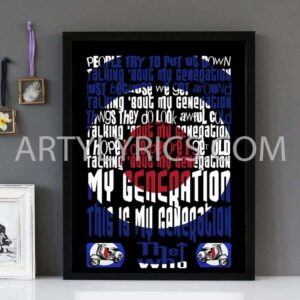 "My Generation" -The Who- Framed Lyrics Wall Art Design