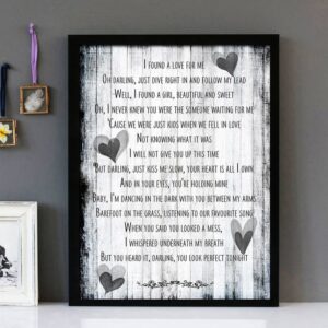 "Perfect" - Ed Sheeran - Framed Lyrics Wall Art