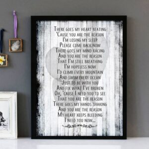 "You Are The Reason" - Calum Scott ft. Leona Lewis - Framed Lyrics Wall Art Design
