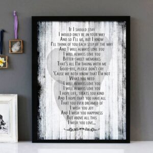 "I Will Always Love You" - Dolly Parton - Framed Lyrics Wall Art Design